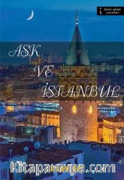 Aşk ve İstanbul