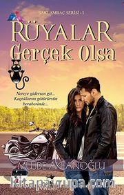 Rüyalar Gerçek Olsa