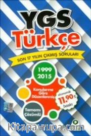 YGS Türkçe Son 17 Yılın Çıkmış Soruları (1999-2015)