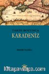 Tarih Boyunca Karadeniz
