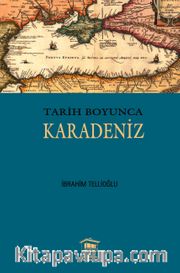 Tarih Boyunca Karadeniz