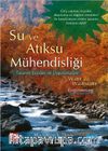 Su ve Atıksu Mühendisliği & Tasarım Esasları ve Uygulamaları
