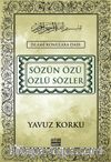 İslami Konulara Dair Sözün Özü Özlü Sözler