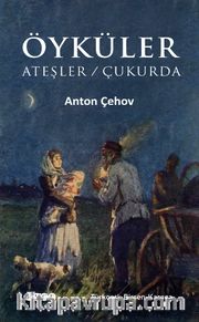 Öyküler <br /> Ateşler / Çukurda