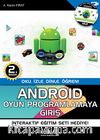 Android Oyun Programlamaya Giriş & Oku, İzle, Dinle, Öğren