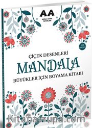 Mandala Çiçek Desenleri Büyükler İçin Boyama Kitabı