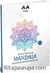 Mandala Büyülü Desenler Büyükler İçin Boyama Kitabı