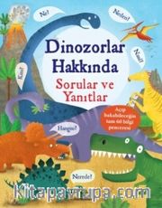 Dinozorlar Hakkında Sorular ve Yanıtlar