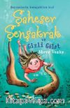 Şaheser Şenşakrak ve Gizli Gölet