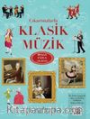 Çıkartmalarla Klasik Müzik