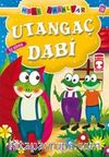 Utangaç Dabi - Özgüven / Mini Masallar