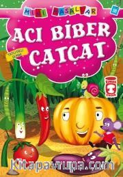 Acı Biber Çatçat - Tatlı Dilli Olmak / Mini Masallar