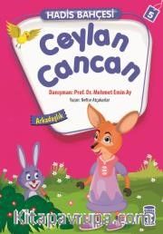 Ceylan Cancan - Arkadaşlık Hadis Bahçesi 5