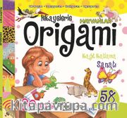 Hikayelerle Origami / Hayvanlar