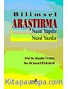 Bilimsel Araştırma Nasıl Yapılır