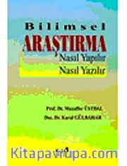 Bilimsel Araştırma Nasıl Yapılır