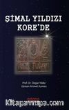 Şimal Yıldızı Kore'de