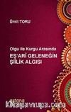 Olgu ile Kurgu Arasında Eş'ari Geleneğin Şiilik Algısı
