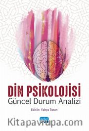 Din Psikolojisi <br /> Güncel Durum Analizi