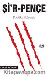 Şi’r-Pençe & Poetik / Polemik