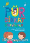 Pürdikkat Öğreniyorum 1