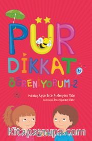 Pürdikkat Öğreniyorum 2