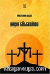 Haçın Gölgesinde