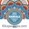 Mandala Büyükler İçin Boyama Kitabı (Mavi Kitap)