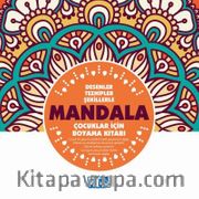 Mandala Çocuklar İçin Boyama Kitabı (Turuncu Kitap)