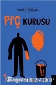 Pi'ç Kurusu
