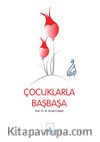 Çocuklarla Başbaşa