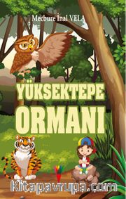 Yüksektepe Ormanı 