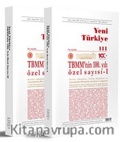 Yeni Türkiye Dergisi  ‘Tbmm'nin 100. Yılı' Özel Sayısı Sayı: 111-112 (2 Cilt)