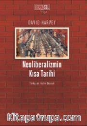 Neoliberalizmin Kısa Tarihi