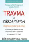 Travma ve Dissosiyasyon