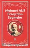 Mehmet Akif Ersoy'dan Seçmeler