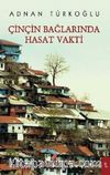 Çinçin Bağlarında Hasat Vakti