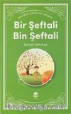 Bir Şeftali Bin Şeftali