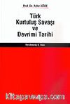 Türk Kurtuluş Savaşı ve Devrim Tarihi