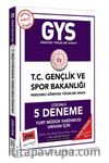 2020 GYS T.C. Gençlik ve Spor Bakanlığı Yurt Müdür Yardımcısı Unvanı İçin Çözümlü 5 Deneme
