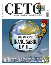 Çeto Çocuk Edebiyatı Tercüme Ofisi İki Aylık Dergi Sayı:14 Mart-Nisan 2020