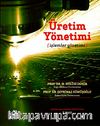 Üretim Yönetimi / İşlemler Yönetimi