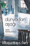 Dünyadan Aşağı