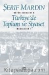 Türkiye'de Toplum ve Siyaset Makaleler 1