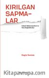 Kırılgan Sapmalar & Sokak Mukavemetleri ve Yeni Başkaldırılar