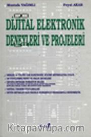 Dijital Elektronik Deneyleri ve Projeleri