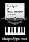 Edebiyat ve Öteki Alanlar