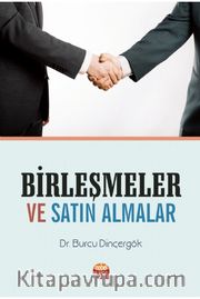Birleşmeler ve Satın Almalar