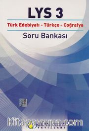 LYS 3 Türk Edebiyatı-Türkçe-Coğrafya Soru Bankası