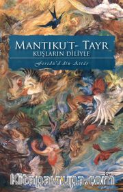 Mantıku't-Tayr Kuşların Diliyle